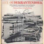 Het oudekrantenboek. 150 originele toepassingen van oud papier. Vouwen / vlechten / plooien / frommelen / rollen / plakken
Vivienne Eisner e.a.
€ 5,00