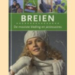 Breien: De mooiste kleding en accessoires door Helene Weinold-Leipold e.a.