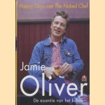 Happy Days met The Naked Chef: de essentie van het koken door Jamie Oliver