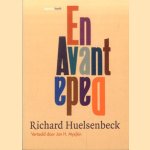 En avant Dada. De geschiedenis van het Dadaïsme door Richard Heulsenbeck