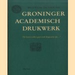 Groninger academisch drukwerk door Drs. J. Kingma e.a.