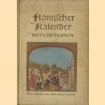 Flämischer Kalender des XVI. Jahrhunderts door Georg Leidinger