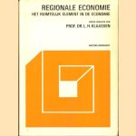 Regionale economie. Het ruimtelijk element in de economie
Prof. Dr. L.H. Klaassen
€ 6,00