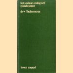 Het sociaal-ecologisch gezichtspunt door W.F. Heinemeyer