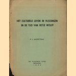 Het culturele leven in Vlissingen in de tijd van Betje Wolff
P.J. Meertens
€ 8,00