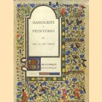 Les manuscrits a peintures en France du XIIIe au XVIe siecle + supplément door Andre Malraux