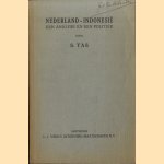 Nederland-Indonesië. Een analyse en een politiek door S. Tas