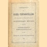 Catalogus der Bijbel-tentoonstelling t.g.v. het Honderdjarig Bestaan van het Nederlandsch Bijbelgenootschap door Dr. H.J. Elhorst