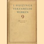 Verzamelde werken IX: Bibliografie en registers door J. Huizinga