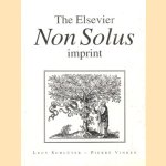 The Elsevier Non Solus imprint door L Schluter e.a.