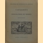 Bibliotheek der Universiteit van Amsterdam. Catalogus Geographie en reizen. Eerste gedeelte door C.P. Burger Jr.