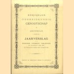 Koninklijk Oudheidkundig Genootschap te Amsterdam. Jaarverslag in de Dertiende Algemeene Vergadering 1871 door diverse auteurs