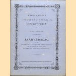 Koninklijk Oudheidkundig Genootschap te Amsterdam. Jaarverslag in de Twaalfde Algemeene Vergadering 1870 door diverse auteurs