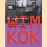 De lange mars van Wim Kok
Jan Tromp e.a.
€ 5,00