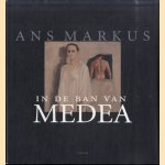 In de ban van Medea door Ans Markus