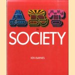 Art in society door Ken Baynes