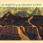 The Majesty of the Grand Canyon: 150 Years in Art door Joni Kinsey