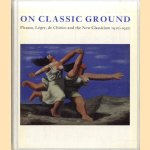 On Classic Ground. Picasso, Léger, de Chirico and the New Classicism 1910-1930
Elizabeth Cowling
€ 10,00