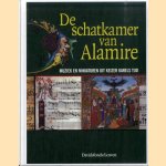 De schatkamer van Alamire. Muziek en miniaturen uit Keizer Karels tijd (1500-1535) door Eugeen Schreurs