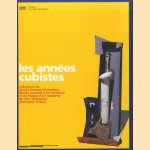 Les Années Cubistes. Collection du Centre Georges Pompidou, Musée National d'Art Moderne et Du Musée d'Art Moderne De Lille Métropole, Villeneuve d'Ascq
Jean-Jacques - a.o. Aillagon
€ 10,00