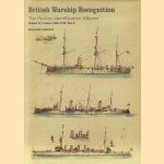 British Warship Recognition. The Perkins Identification Albums. Volume IV: Cruisers 1865-1939, Part 2 door Richard Perkins