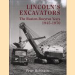 Lincoln Excavators. The Ruston-Bucyrus Years 1945-1970
Peter Robinson
€ 30,00