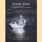 Dark Seas. The Battle Of Cape Matapan door J.E. Harrold