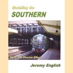 Modelling the Southern. Volume 2: The Electric Effect door Jeremy English