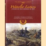 Waterloo Lectures, A Study of the Campaign of 1815 door Charles C. Chesney