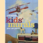 Creative Kids' Murals You Can Paint door Suzanne Whitaker