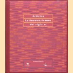 Artistas latinoamericanos del siglo XX / Latin American Artists of the Twentieth Century door Waldo Rasmussen e.a.