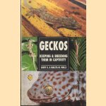 Geckos. Keeping And Breeding Them In Capitivity
Jerry G. Walls e.a.
€ 10,00