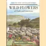 Wild Flowers of Chalk & Limestone door J.E. Lousley