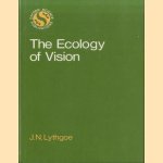 The Ecology of Vision
J.N. Lythgoe
€ 60,00