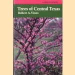 Trees of Central Texas
Robert A. Vines
€ 15,00