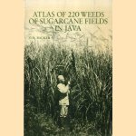 Atlas of 220 weeds of sugarcane fields in Java door C.A. Backer