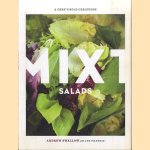 Mixt Salads. A Chef's Bold Creations door Andrew Swallow e.a.