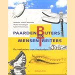 Paardenbijters en mensentreiters: de veelpoters van Amsterdam door Martin Melchers