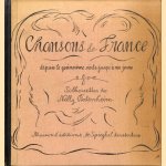 Chansons de France. Depuis le quinzième siècle jusqu'à nos jours door Nelly Bodenheim