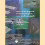 Leidraad Ecologische Herstelmaatregelen Voor Kustbroedvogels. Balanceren Tussen Natuurlijke Processen En Ingrijpen door Peter L. Meininger