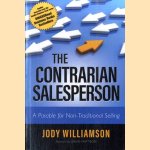 The Contrarian Salesperson: A Parable for Non-Traditional Selling
Jody Williamson
€ 6,00