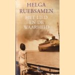 Het lied en de waarheid door Helga Ruebsamen