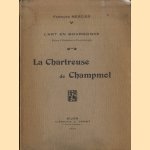 La Chartreuse de Champmol. Notes d'Histoire et d'Archéologie
Fernand Mercier
€ 20,00