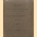 De gestie van Dr. R.C. Bakhuizen van den Brink als archivaris des rijks 1854-1865. Hoofdzakelijk uit zijne ambtelijke correspondentie toegelicht door R. Fruin door R. Fruin