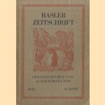 Basler Zeitschrift für Geschichte und Altertumskunde 41. Band 1942 door W.A. - a.o. Münch