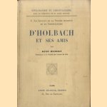 D'Holbach et ses amis door René Hubert