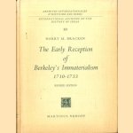 The Early Reception of Berkeley's Immaterialism 1710-1733. Revised edition door Harry M. Bracken