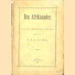 Een Afrikaander. Naar het oorspronkelijk handschrift door A.G.C. van Duyl