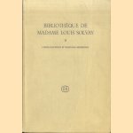 Bibliothèque de Madame Louis Solvay II: Livres Illustrés et Reliures Modernes door Franz Schauwers