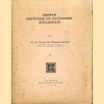 Genève Pépinière du Calvinisme Hollandais. Correspondance des élèves de Thédore de Bèze après leurs départ de Genève. Volume II
H. de Vries de Heekelingen
€ 11,00